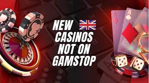 Exploring Casinos Not Registered on Gamstop 862354799