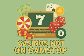 Exploring Casinos Not Registered on Gamstop -1859878825 Exploring Casinos Not Registered on Gamstop -1859878825