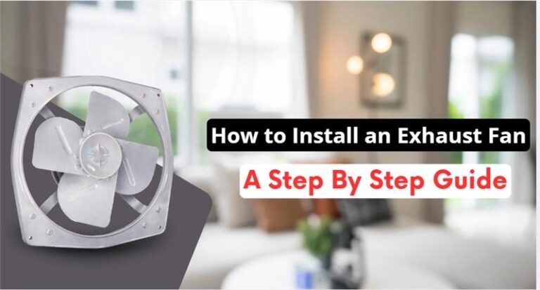 Exhaust Fan Fitting in Bathroom: A Complete Guide