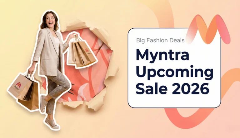 Myntra Sale Date 2026: Upcoming Fashion Sale & Discount Details