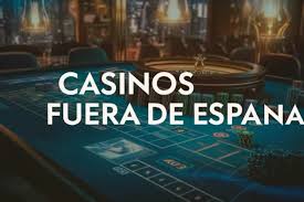 Casinos Fuera de España Diversión y Oportunidades Globales -1240421074 Casinos Fuera de España Diversión y Oportunidades Globales -1240421074