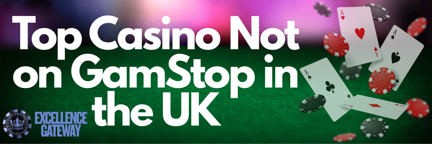 Discover Casinos Not Affected by GamStop -461292512
