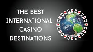 Exploring the World of International Online Casinos -996626621